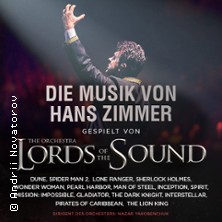 Musik von Hans Zimmer - gespielt von Lords of the Sound 19.12.2026 Hessenhallen / Messe