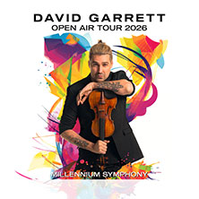 David Garrett & Band - Millennium Symphony Open Air Tour 2026 16.07.2026 Trinkkuranlage Bad Nauheim