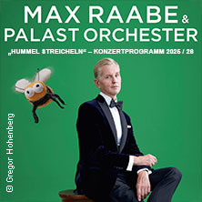 Max Raabe & Palast Orchester - Hummel streicheln 14.04.2026 Buderus Arena Wetzlar