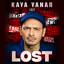 Kaya Yanar - Lost! 18.04.2026 Buderus Arena Wetzlar