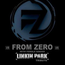 From Zero - A Tribute to Linkin Park 15.05.2026 Eventwerkstatt Wetzlar