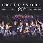 Skerryvore - 20 Anniversary Tour