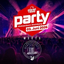 Planet Radio Party Watzenborn-Steinberg 03.06.2026 Volkshalle Pohlheim