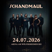 Schandmaul 24.07.2026 Arena am Wölfersheimer See - Wölfersheim