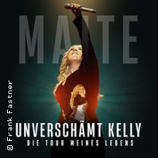 Maite Kelly - Unverschämt Kelly - Die Tour meines Lebens 03.03.2027 Buderus Arena Wetzlar