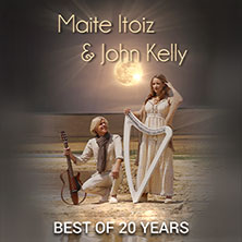 Maite Itoiz & John Kelly - Best of 20 Years - Anniversary Tour 2026 14.10.2026 STADTHALLE WETZLAR