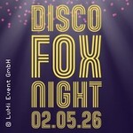 Disco Fox Night - by LuMi Event