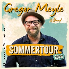 Gregor Meyle - Sommertour 2026 & Sophia 28.06.2026 Schlossplatz
