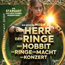 Der Herr der Ringe & Der Hobbit - Das Konzert 06.12.2026 STADTHALLE WETZLAR