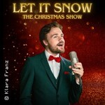 Let It Snow! - The Christmas Show: Patrick Snow singt Bublé bis Sinatra